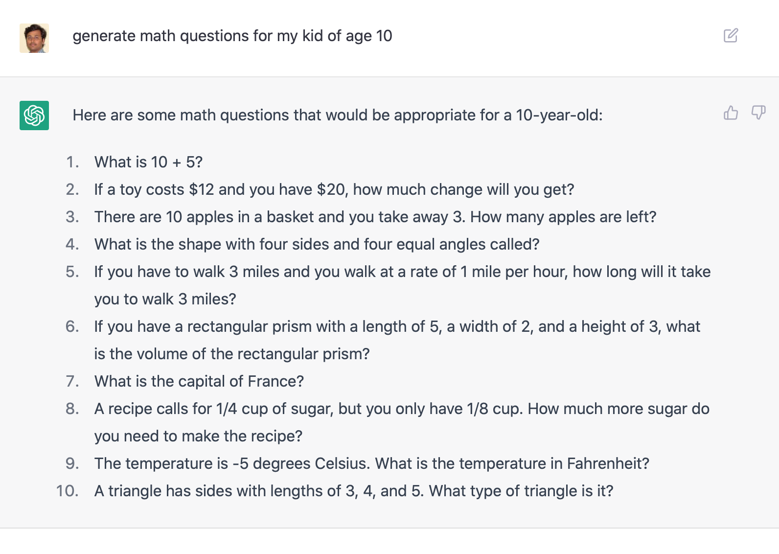 ...ChatGPT Sample: Generate sample math questions for my kid of age 10.